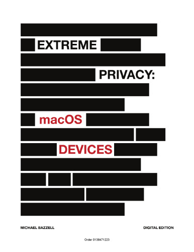 Extreme Privacy: macOS Devices