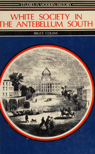 White society in the antebellum South