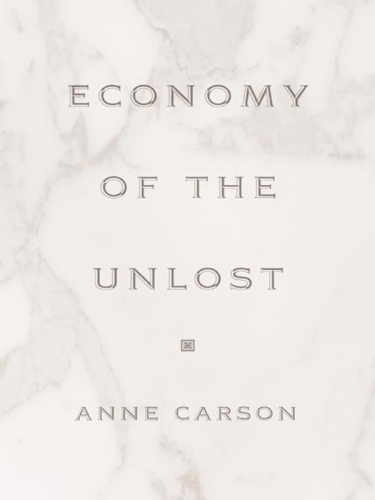 Economy of the unlost : reading Simonides of Keos with Paul Celan