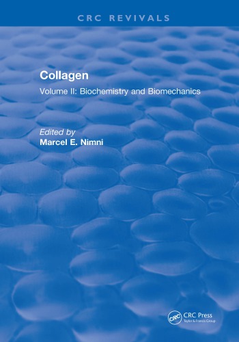 Collagen. Volume II, Biochemistry and biomechanics