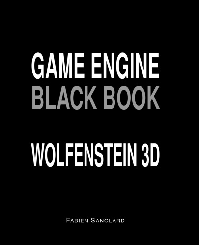 Game Engine Black Book: Wolfenstein 3D (v2.1)