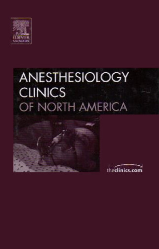 Anesthesia Outside the Operating Room, An Issue of Anesthesiology Clinics