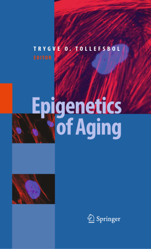 Epigenetics of Aging