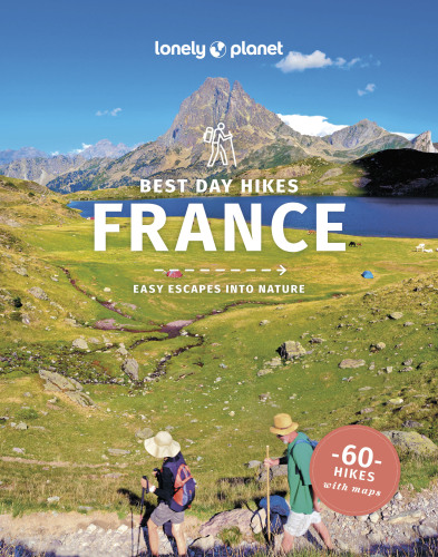 Lonely Planet Best Day Walks France (Hiking Guide)