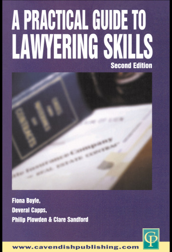 Practical Guide To Lawyering Skills