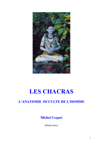 Les Çakras : L anatomie occulte de l homme