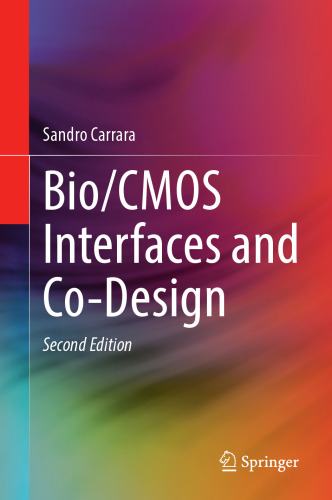 Bio/CMOS Interfaces and Co-Design