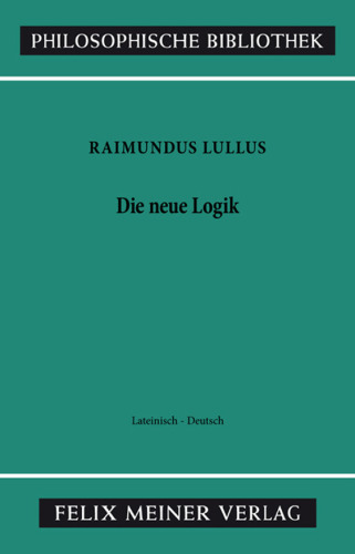 Die neue Logik: Logica Nova. Lat./Dt
