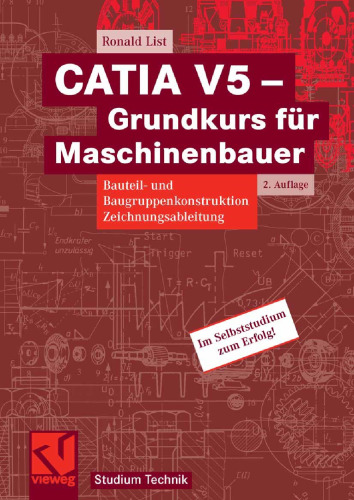 CATIA V5 - Grundkurs für Maschinenbauer (German Edition)