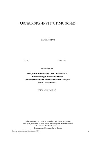 Das "Christlich Gesprech" des Tilman Brakel: Untersuchungen zum Weltbild und Geschichtsverständnis eines livländischen Predigers des 16. Jahrhunderts