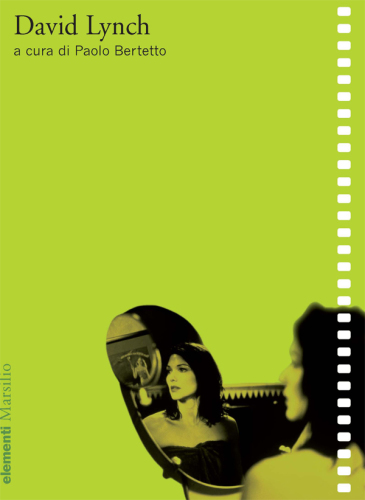 David Lynch. Ediz. illustrata