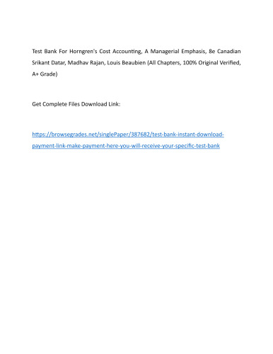 Test Bank Horngren's Cost Accounting, A Managerial Emphasis