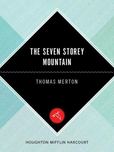 The Seven Storey Mountain
