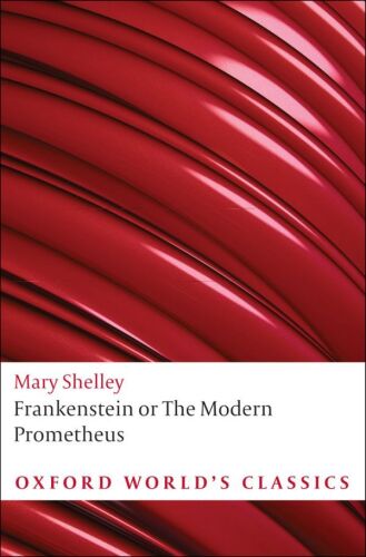 Frankenstein or The Modern Prometheus