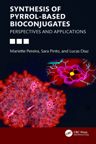 Synthesis of Pyrrol-based Bioconjugates: Perspectives and Applications