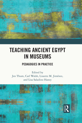 Teaching Ancient Egypt in Museums