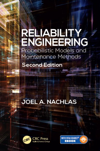 Reliability engineering. Probabilistic models and maintenance methods