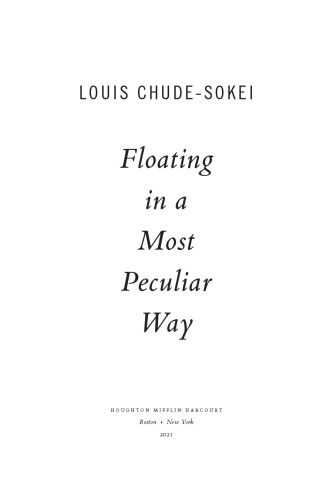 Floating in a Most Peculiar Way