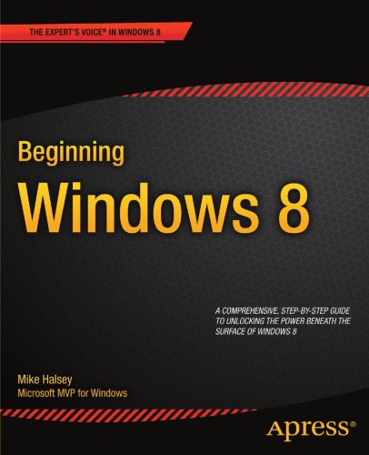 Beginning Windows 8 (Expert's Voice in Windows 8)