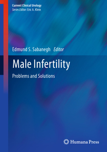 Male Infertility: Problems and Solutions