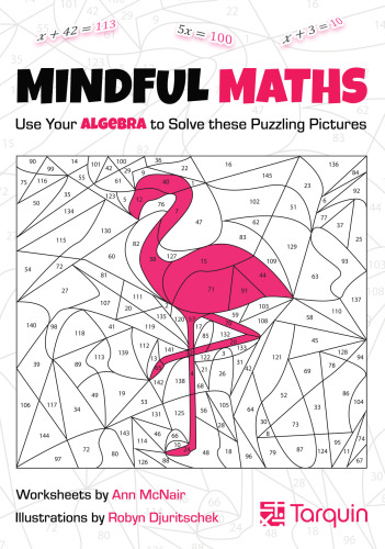 Mindful Maths 2: Use your Geometry to Solve these Puzzling Pictures