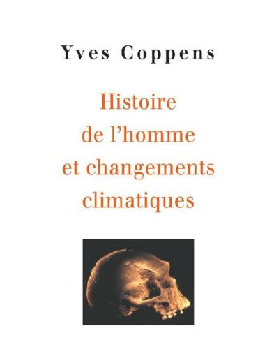 Histoire de l'homme et des changements climatiques