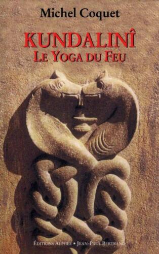 Kundalini, le Yoga du Feu