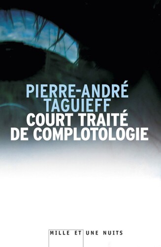 Court traité de complotologie