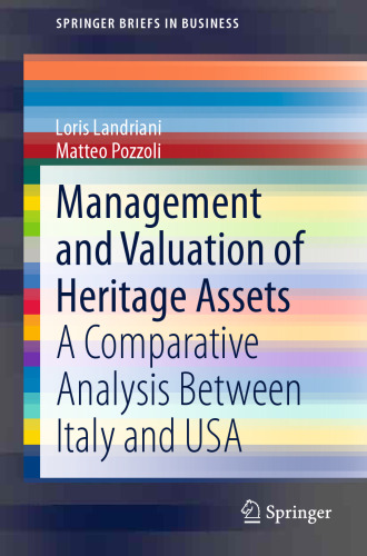 Management and Valuation of Heritage Assets: A Comparative Analysis Between Italy and USA