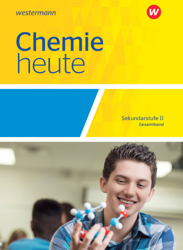 Chemie heute SII - Gesamtband