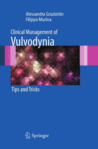 Clinical Management of Vulvodynia: Tips and Tricks