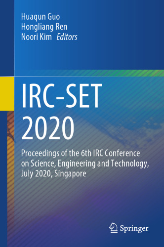 IRC-SET 2020: Proceedings of the 6th IRC Conference on Science, Engineering and Technology, July 2020, Singapore