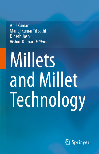 Millets and Millet Technology