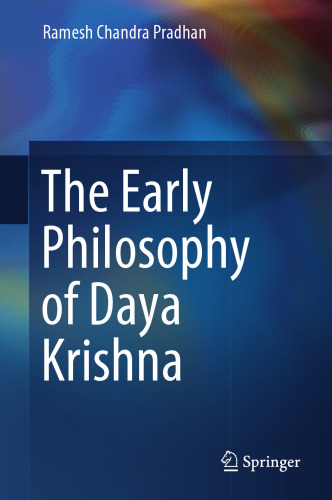 The Early Philosophy of Daya Krishna