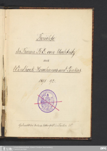 Bericht des Baron B. E. von Üchtritz aus Windhoek vom 2. August 1891 (an die Deutsche Kolonialgesellschaft zu Berlin)