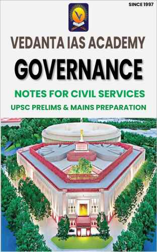 Vedanta IAS Academy Governance Notes for Civil Services UPSC Premlims, Main IAS/IFS/IPS/IRS(IT)/IRS(C&CE) (English)
