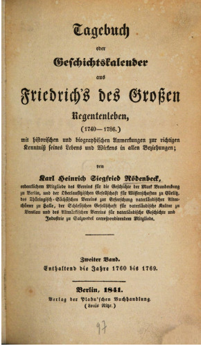 Tagebuch oder Geschichtskalender aus Friedrichs des Großen Regentenleben (1740 - 1786)
