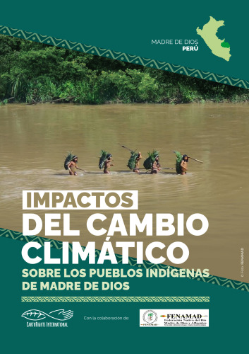Impactos del cambio climático sobre los pueblos indígenas de Madre de Dios