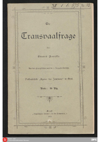 Die Transvaalfrage ; aus dem Französischen nach der 3. Auflage übersetzt
