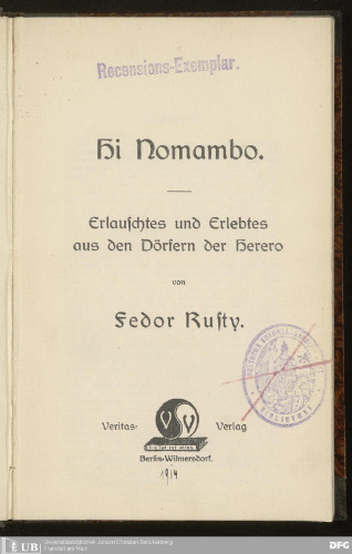 Hi Nomambo ; Erlauschtes und Erlebtes aus den Dörfern der Herero