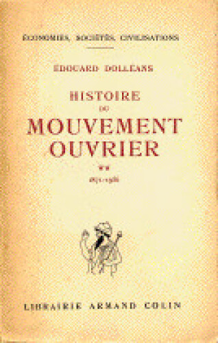 Histoire du mouvement ouvrier. Tome II: 1871 à 1936