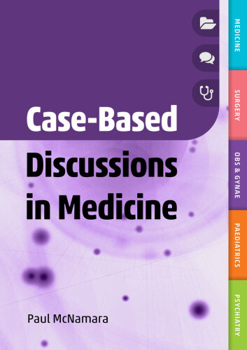 Case-Based Discussions in Medicine (Sep 26, 2019)_(1911510487)_(Scion Publishing Ltd)